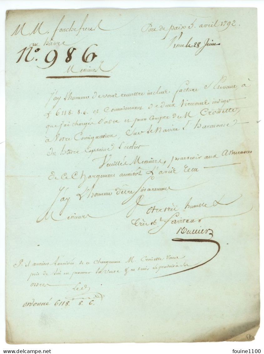 Année 1792 LE HAVRE Port De Paix Cargaison Pour Navire ( Bateau ) " L'harmonie" Capitaine L'écolier - ( M. Croisette ) - Documents Historiques