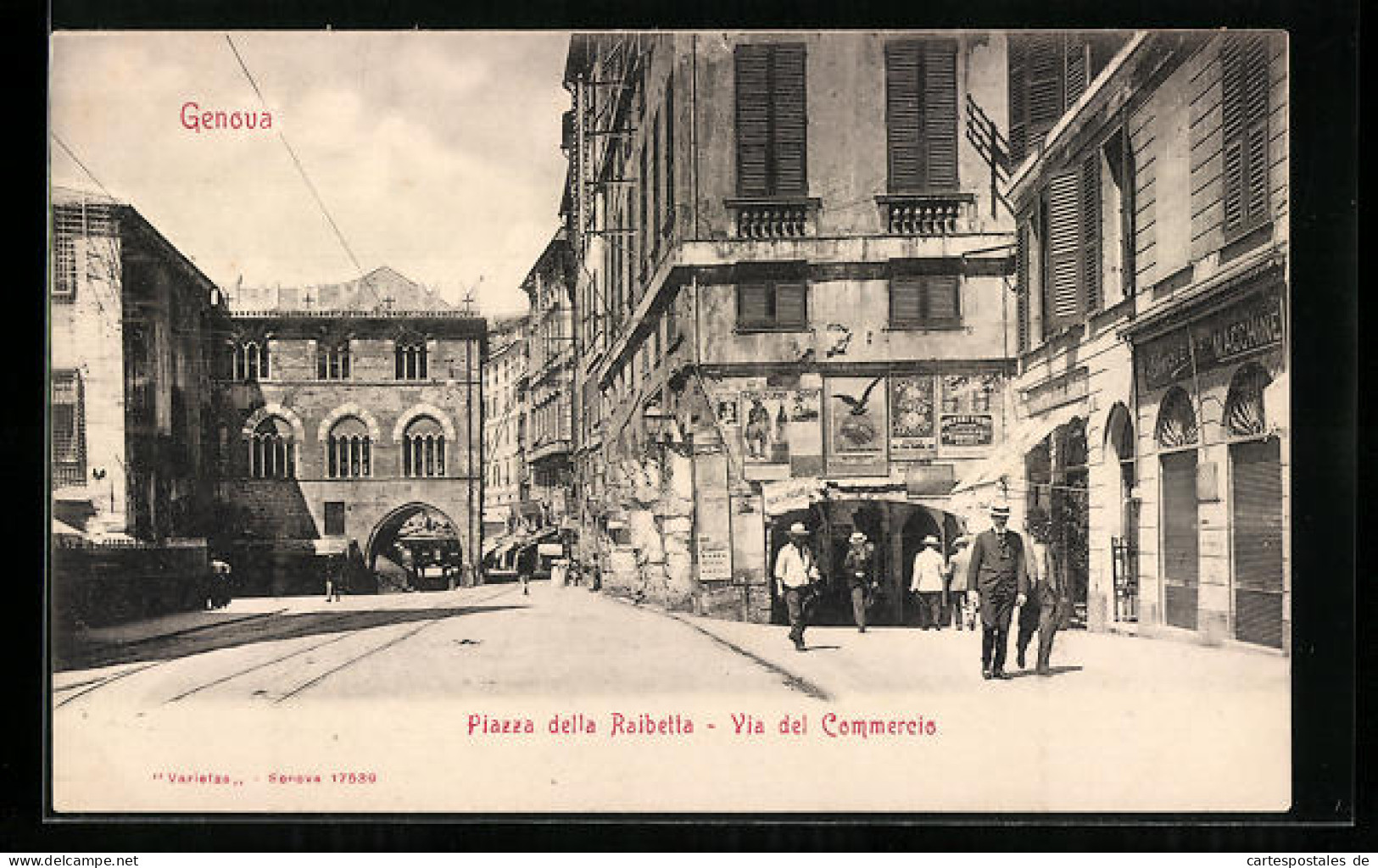 Cartolina Genova, Piazza Della Raibetta, Via Del Commercio  - Genova (Genua)