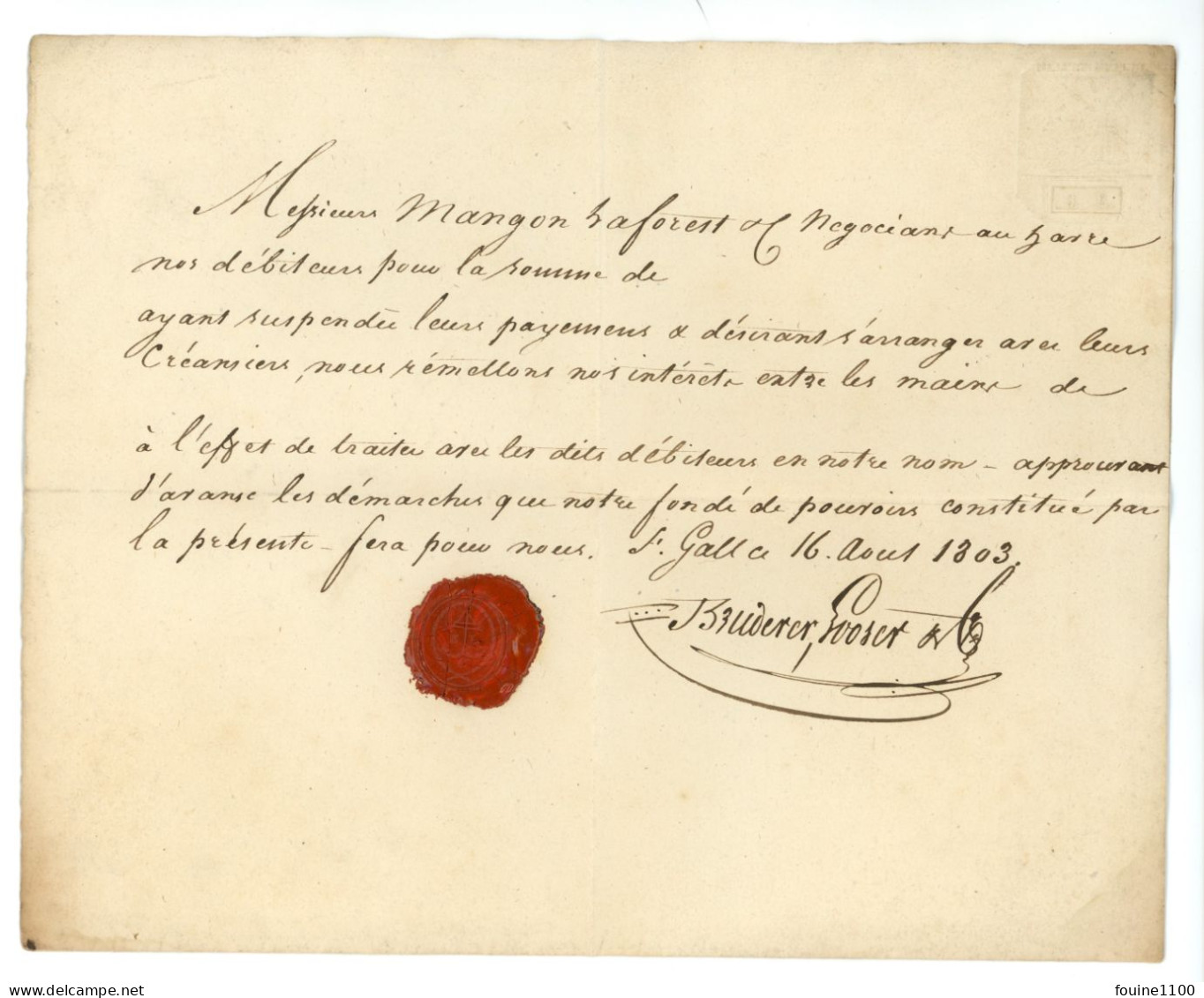 Document Année 1803 Fait à SAINT GALLER ( St Gallen ? ) Signé BRUDERER LOOSER ( Cachet De Cire ) Suisse ? - Documenti Storici