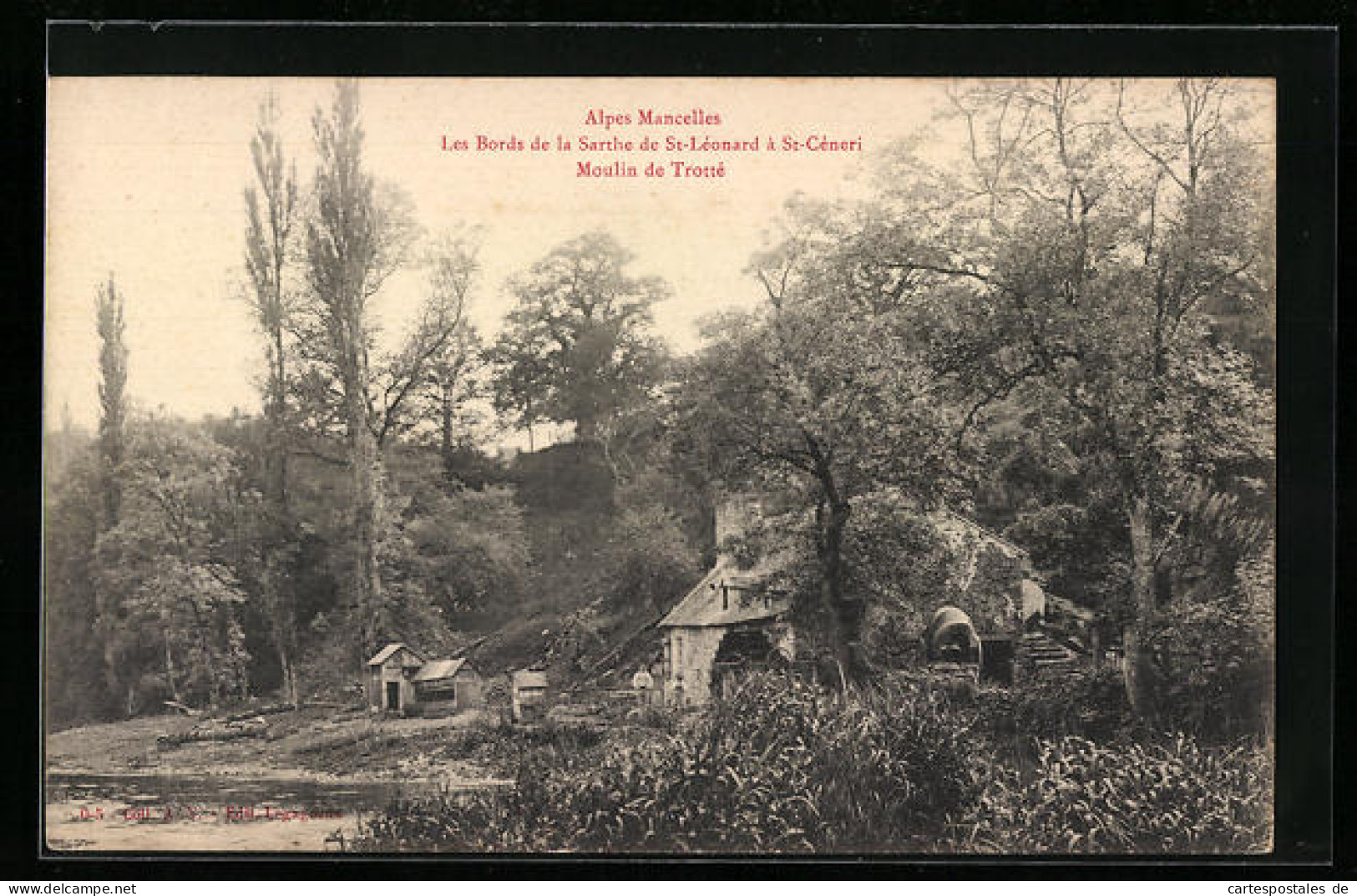 CPA St-Léonard, Alpes Mancelles, Les Bords De La Sarthe De St-Léonard à St-Céneri, Moulin De Trotté  - Sonstige & Ohne Zuordnung