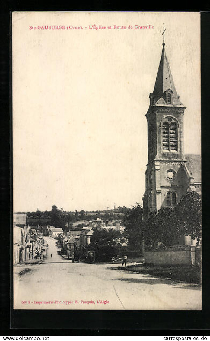 CPA Ste-Gauburge, L`Église Et Route De Granville  - Sonstige & Ohne Zuordnung