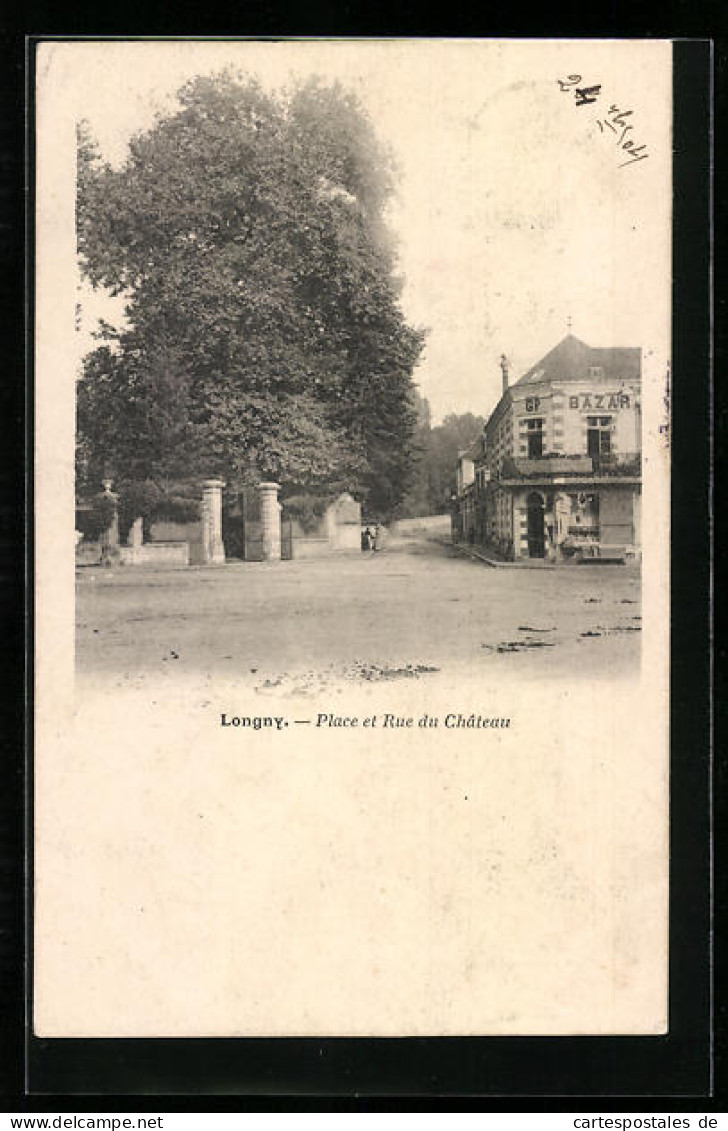 CPA Longny, Place Et Rue Du Château  - Sonstige & Ohne Zuordnung