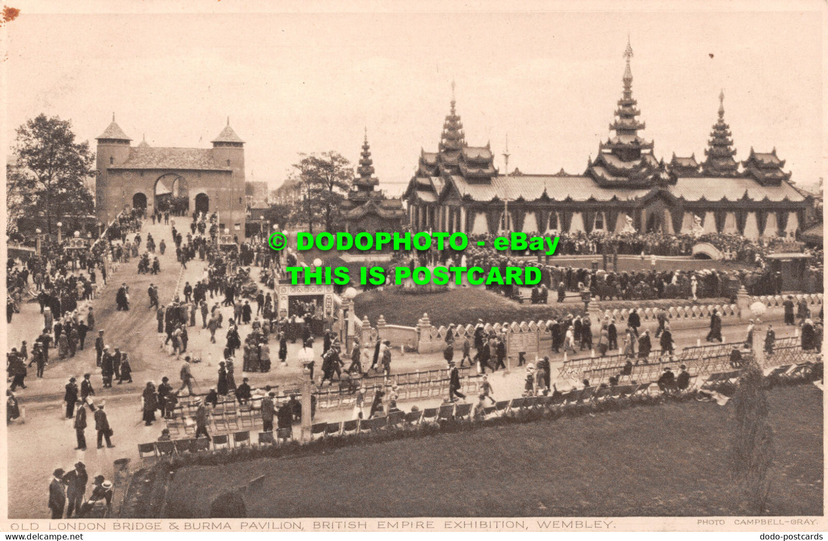 R502274 Wembley. Old London Bridge And Burma Pavilion. British Empire Exhibition - Sonstige & Ohne Zuordnung