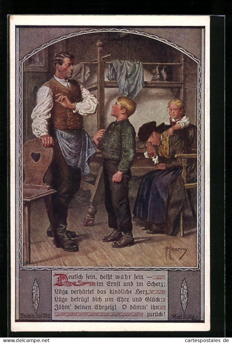 Künstler-AK Franz Kuderna: Deutscher Schulverein Nr. 802: Deuscht Sein, Heisst Wahr Sein...., Junge Vor Seinem Vater  - Guerre 1914-18