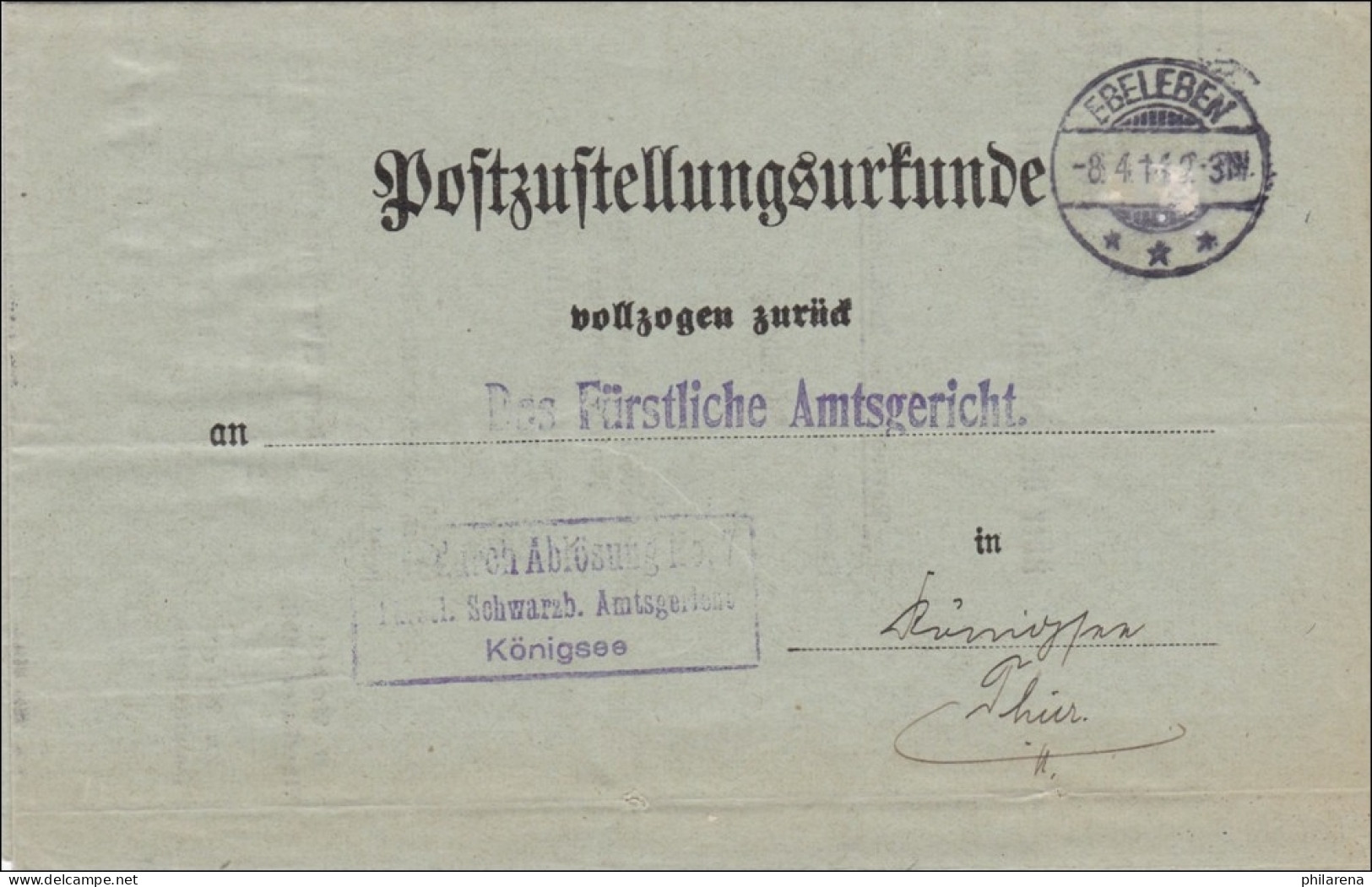 Post Zustellurkunde Ebeleben 1911 Nach Königsee - Covers & Documents
