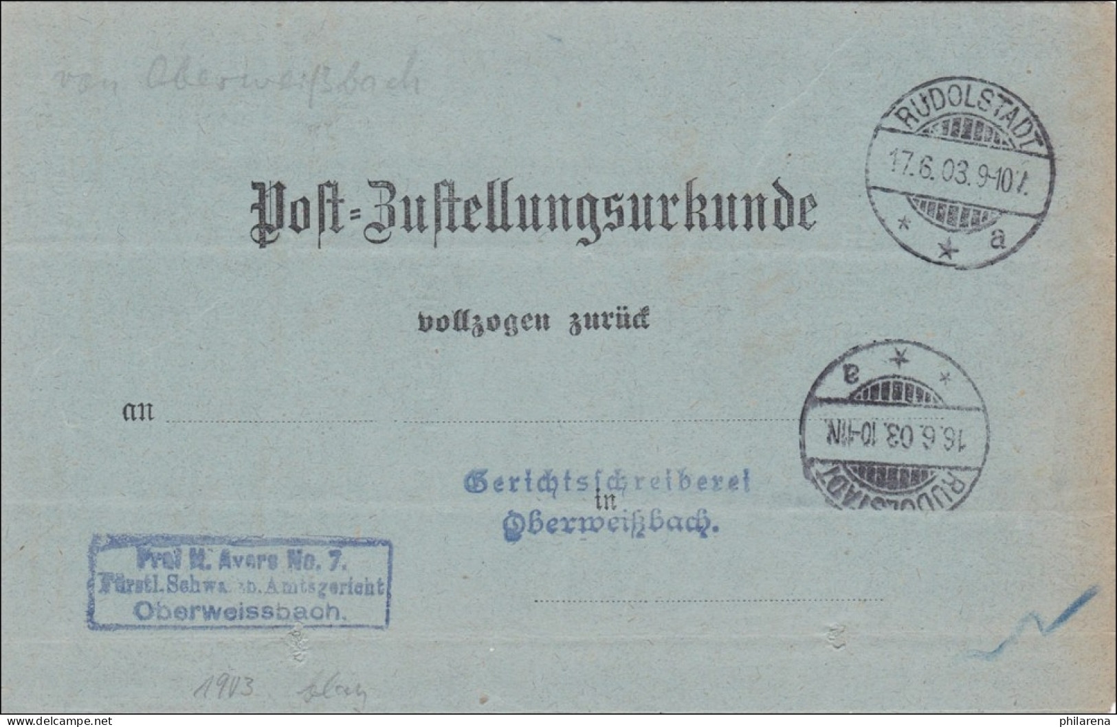 Postzustellurkunde Rudolstadt 1903 Nach Oberweißbach - Lettres & Documents