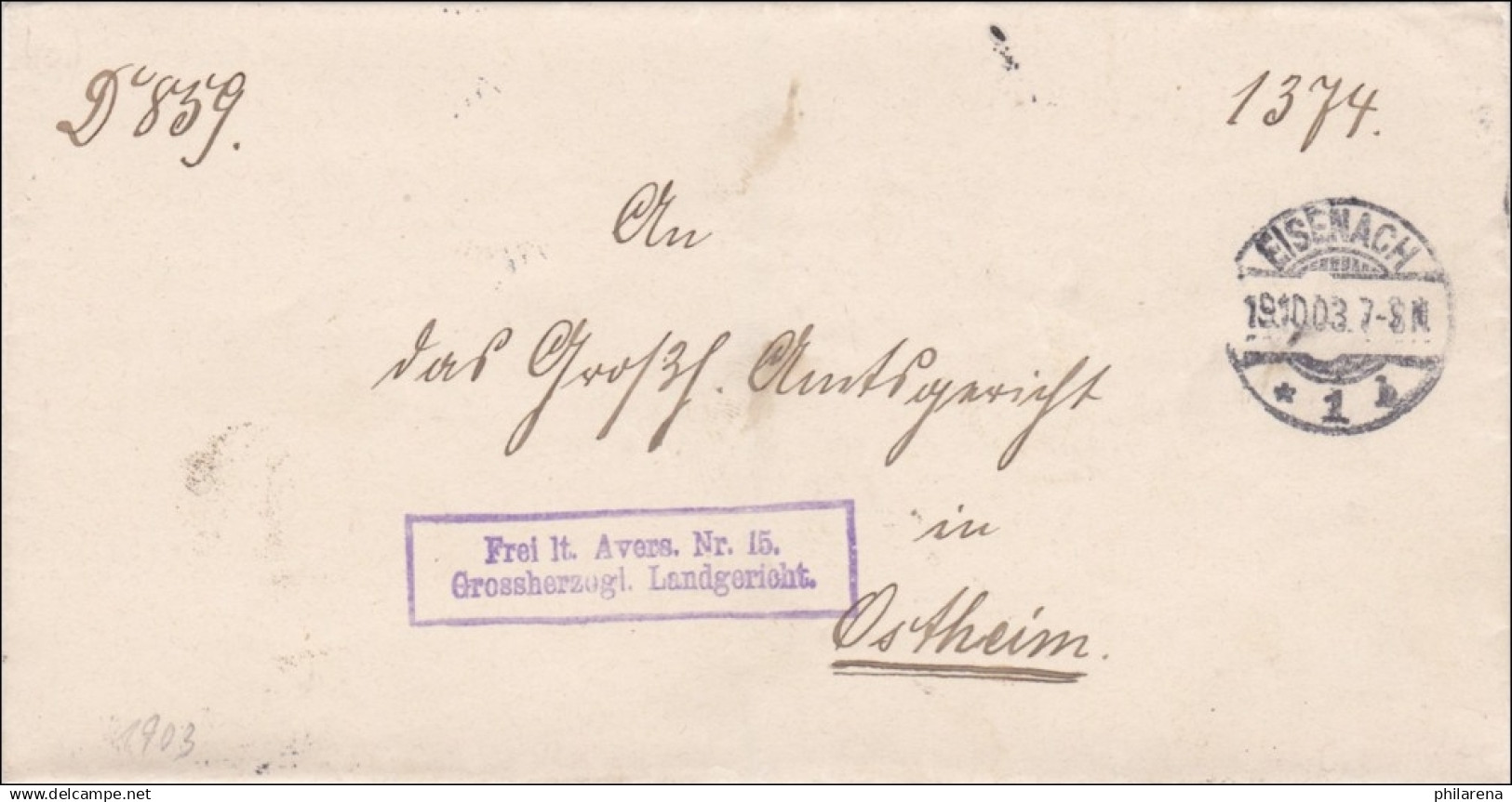 Landgericht Eisenach Nach Ostheim 1903 - Covers & Documents