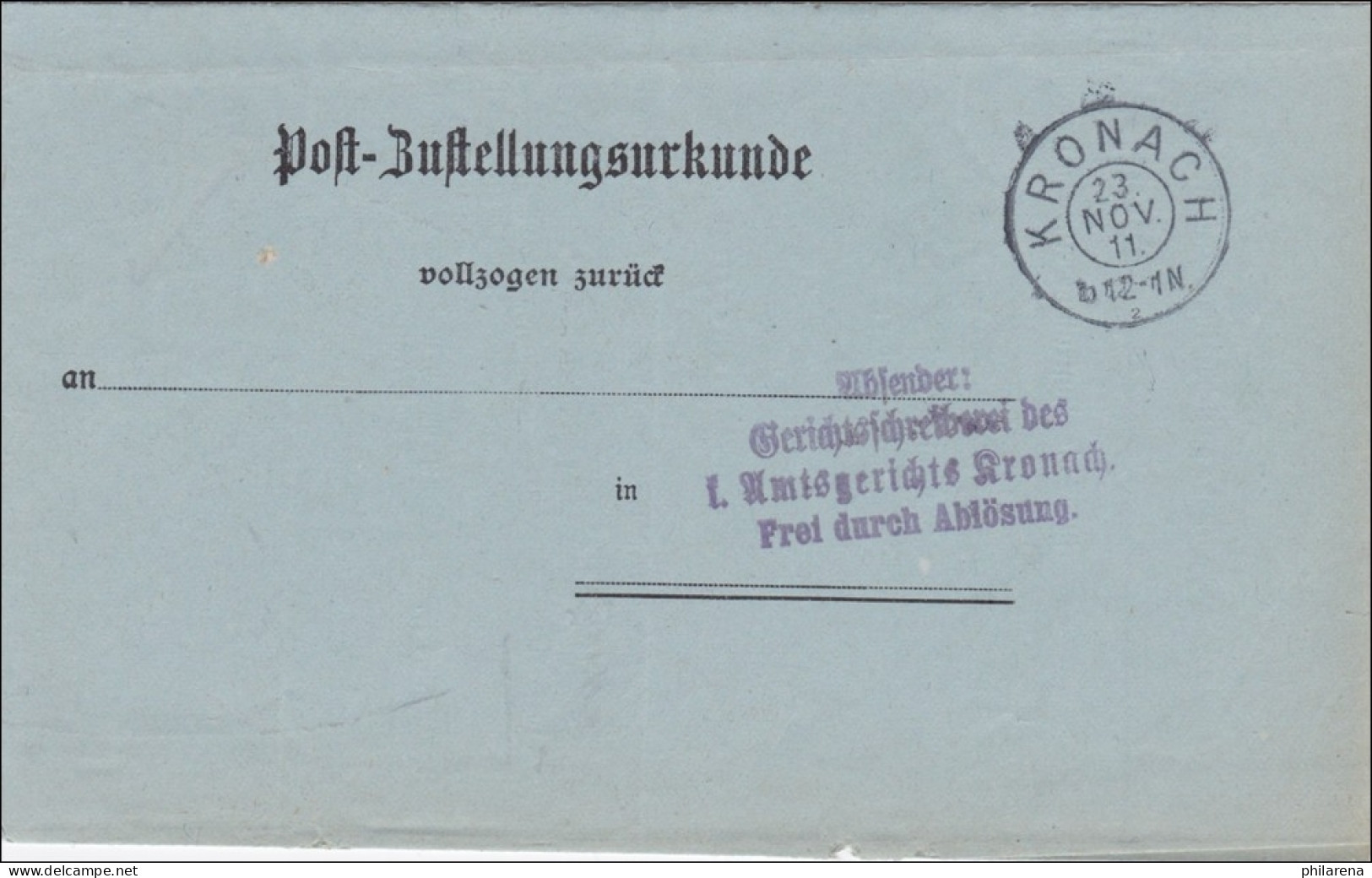Post-Zustellurkunde Nach Kronach 1911 - Briefe U. Dokumente