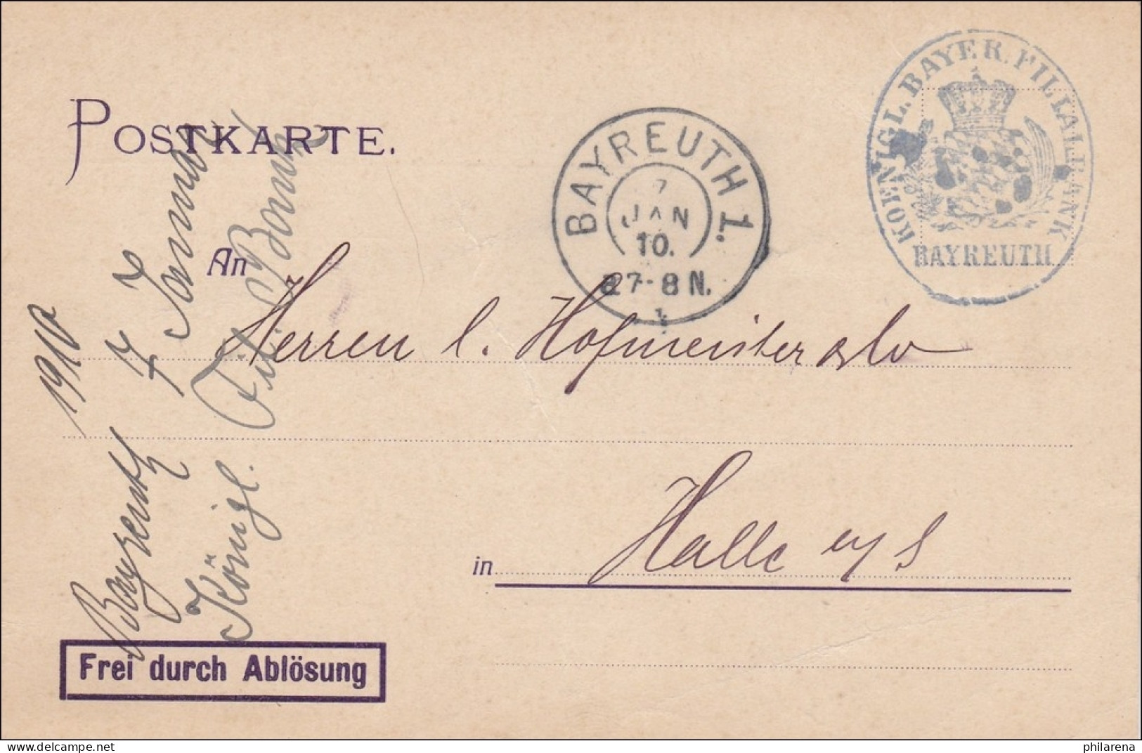 Frei Durch Ablösung ... Bayreuth Nach Halle 1910 - Lettres & Documents