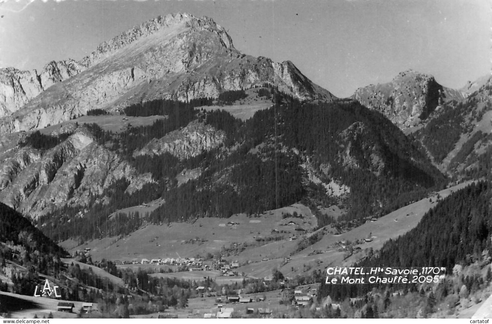 CHATEL . Le Mont Chauffé - Châtel