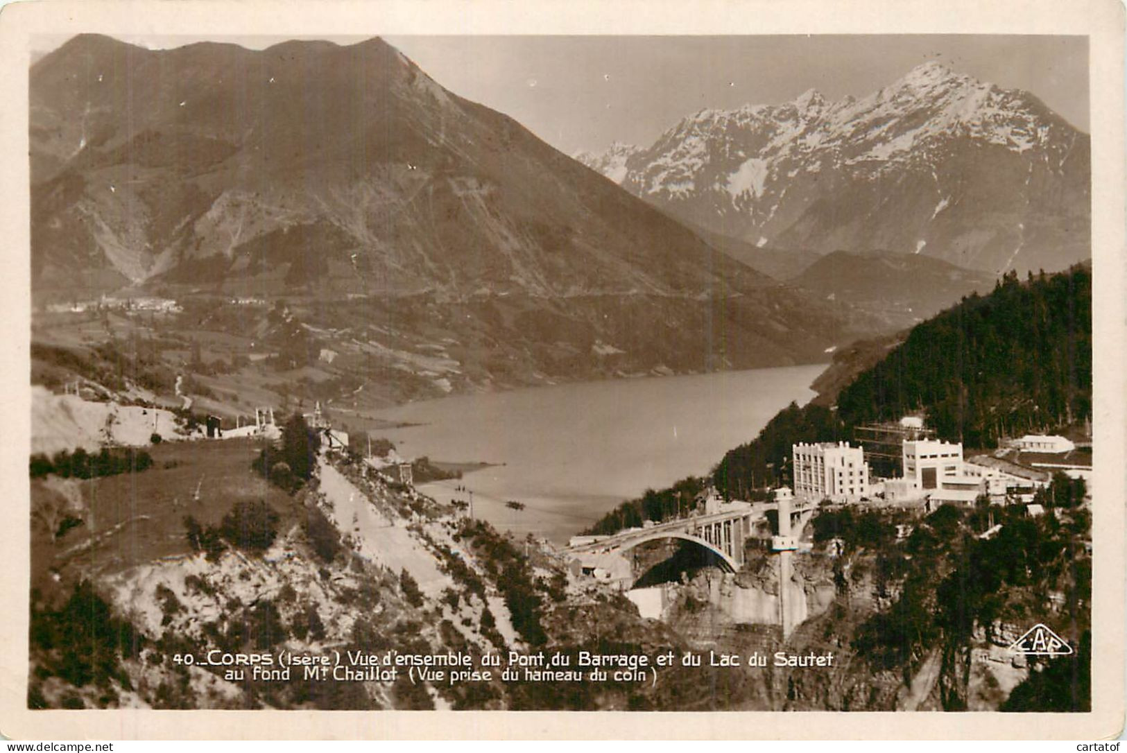 CORPS . Vue D'ensemble Du Pont, Du Barrage Et Du Lac De Sautet . - Corps