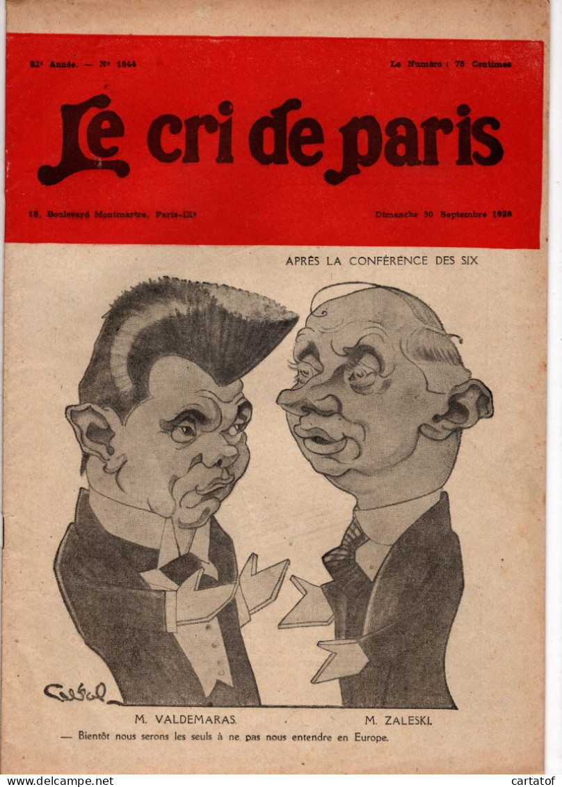 LE CRI DE PARIS . Revue Complète N° 1644  Dimanche 2O Spetembre 1928 - 1900 - 1949