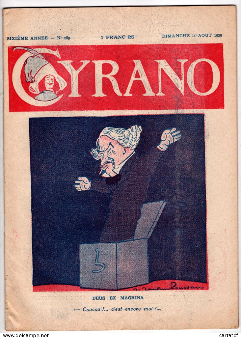 CYRANO . Revue Satirique . N° 269 Aout 1929 (voir Descriptif) - 1900 - 1949