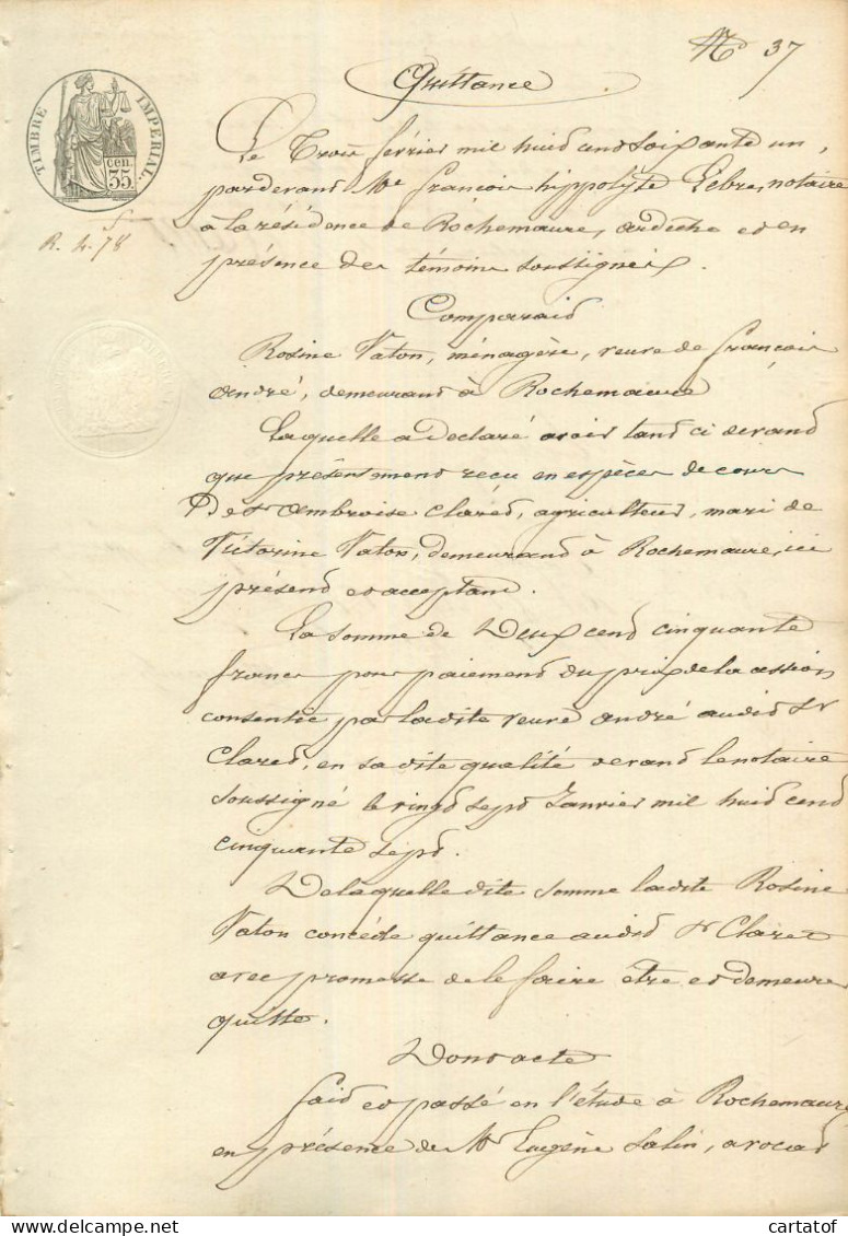 Quittance En 1861 Notaire Lebre à Rochemaure Pour Rosine VATON … - Manuscrits