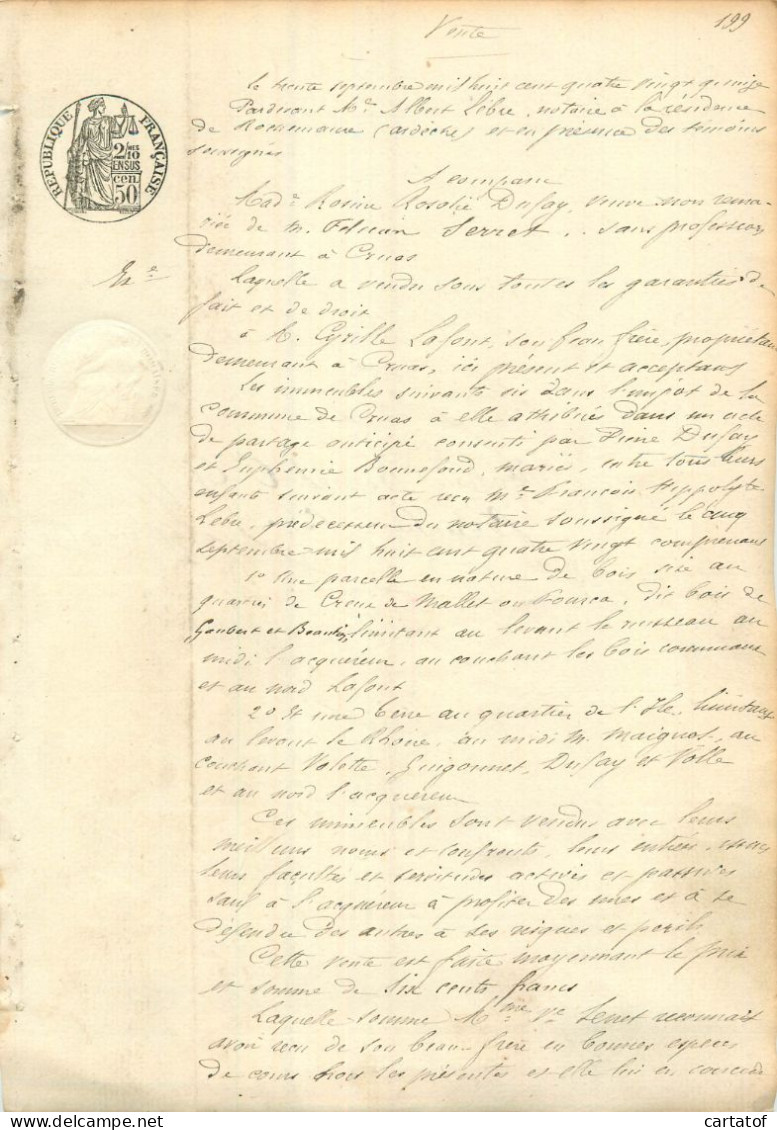 VENTE En 1895 . Notaire LEBRE Rochemaure . Mme DUFAY … - Manuscripts