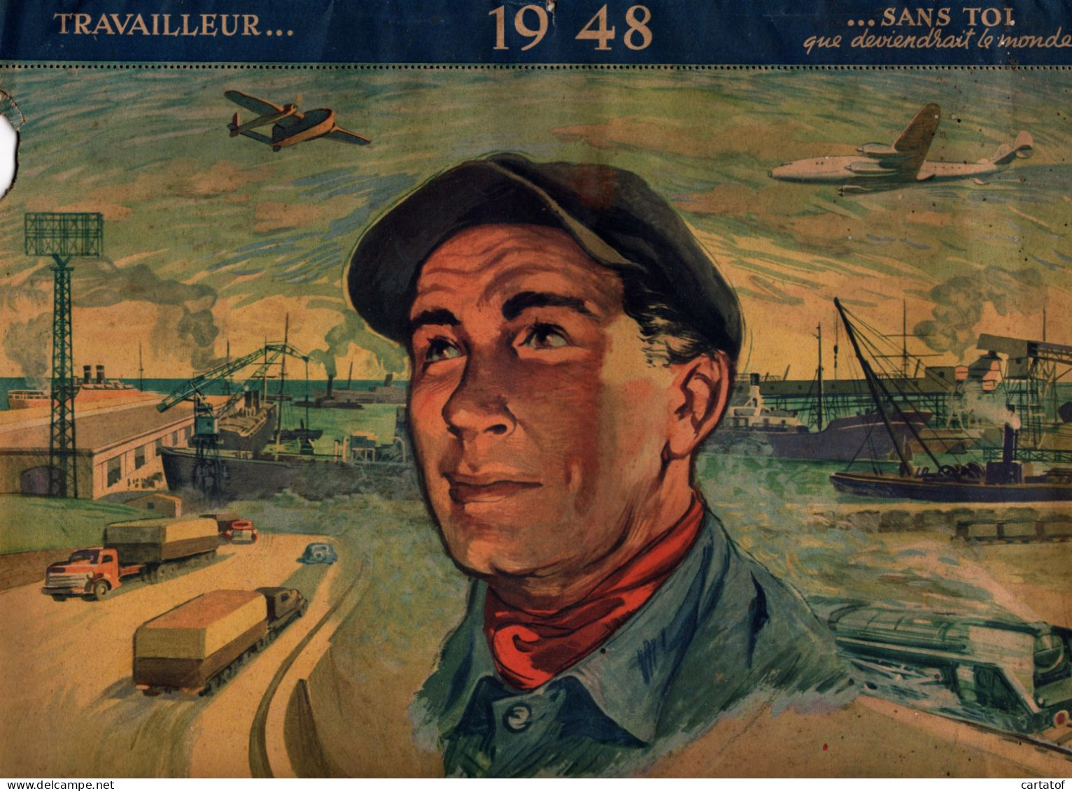TRAVAILLEUR SANS TOI … Qu Devrindrait Le Monde .  CALENDRIER 1948 - Grossformat : 1941-60