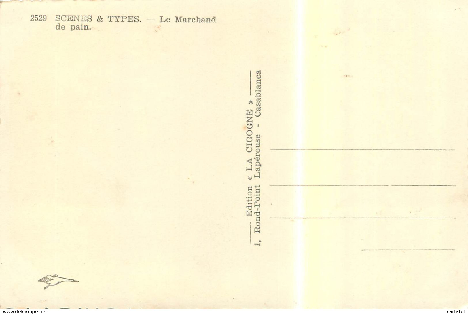 Scènes Et Types . Le Marchand De Pain( MAROC ) - Andere & Zonder Classificatie