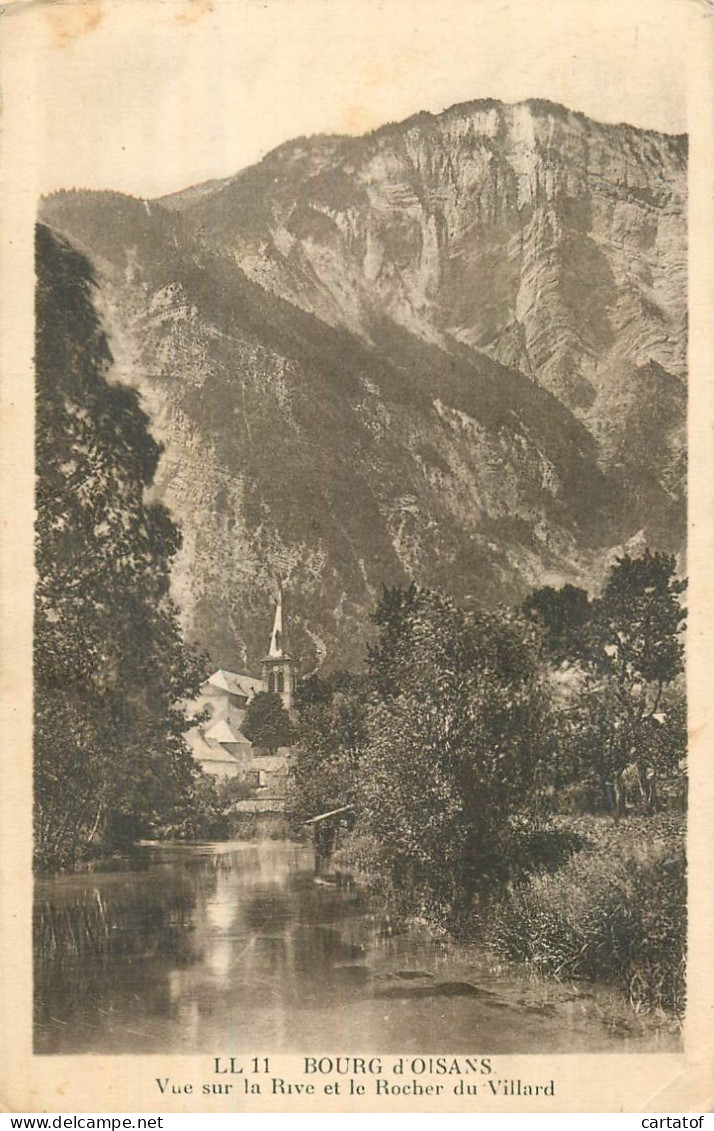 BOURG D'OISANS .  Vue Sur La Rive Et Le Rocher Du Villard - Bourg-d'Oisans