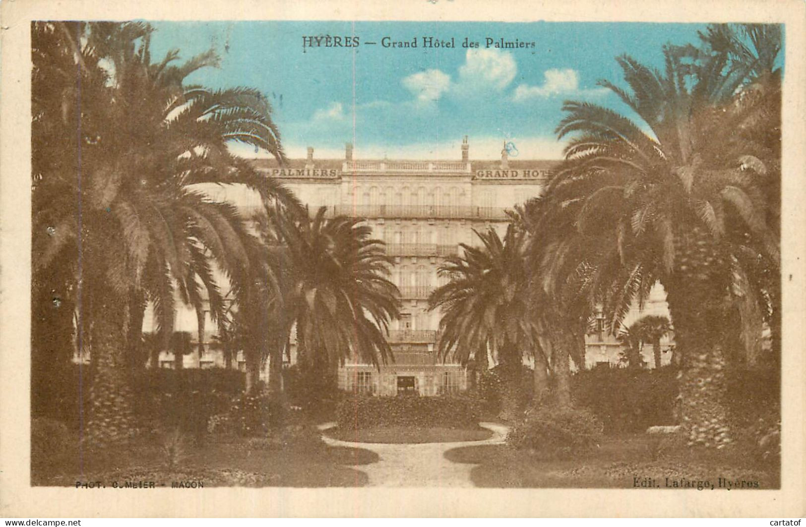 HYERES .  Grand Hôtel Des Palmiers  - Hyeres