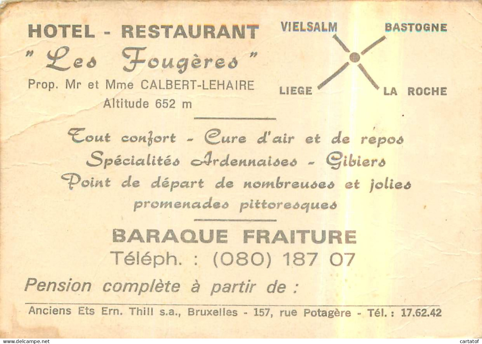 Hôtel Restaurant LES FOUGERES . Braque Fraiture .  Anciens Ets Thill à BRUXELLES; - Advertising
