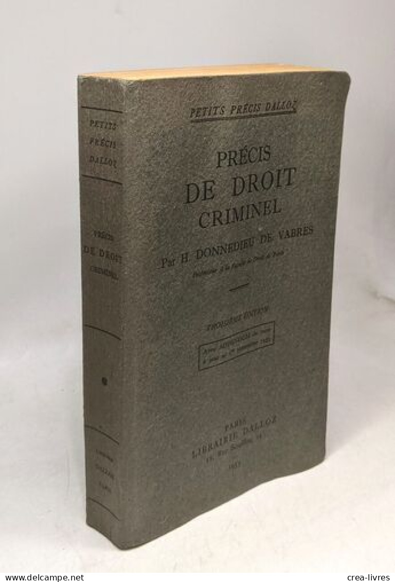 Précis De Droit Criminel / Petits Précis Dalloz - 3e édition - Recht