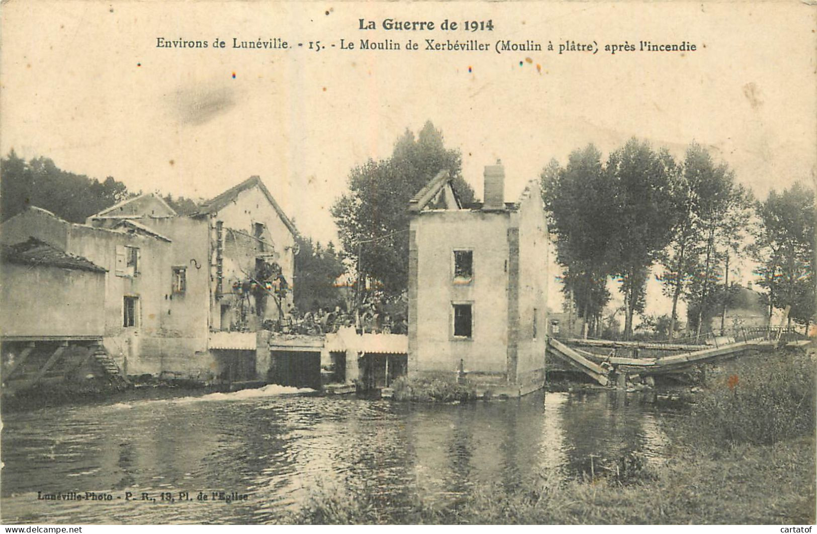 Le Moulin De XERBEVILLER Apèrs L'incendie . Moulin à Plâtre . Envrions De LUNEVILLE . GUERRE 1914 - Sonstige & Ohne Zuordnung