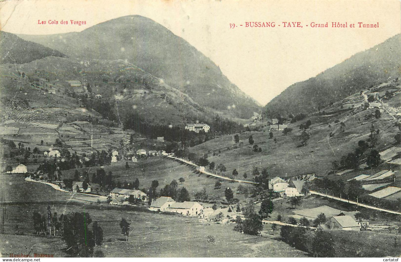 BUSSANG  TAYE . Grand Hôtel Et Tunnel  - Bussang