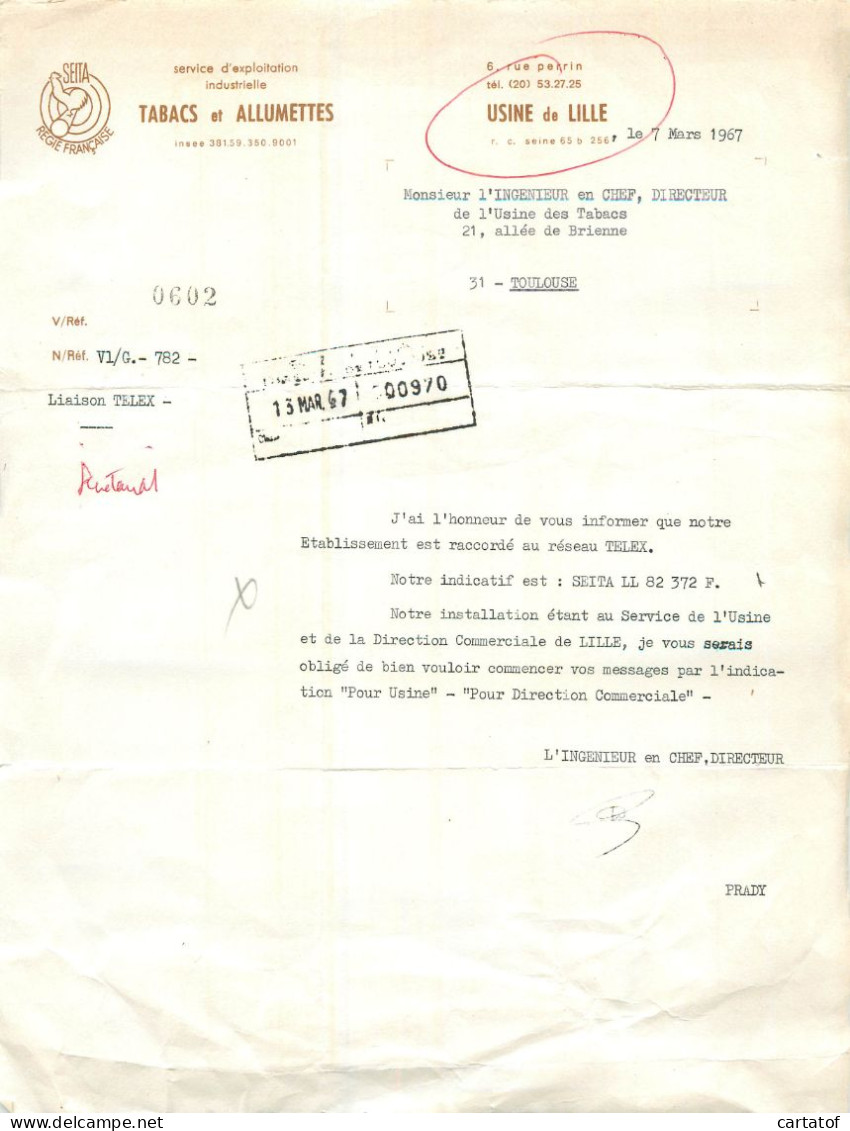 SEITA Usine De LILLE . Lettre à L'Ingénieur En Chef De L'Usine De TOULOUSE Annonçant Le Raccordement Au Réseau TELEX . - Autres & Non Classés