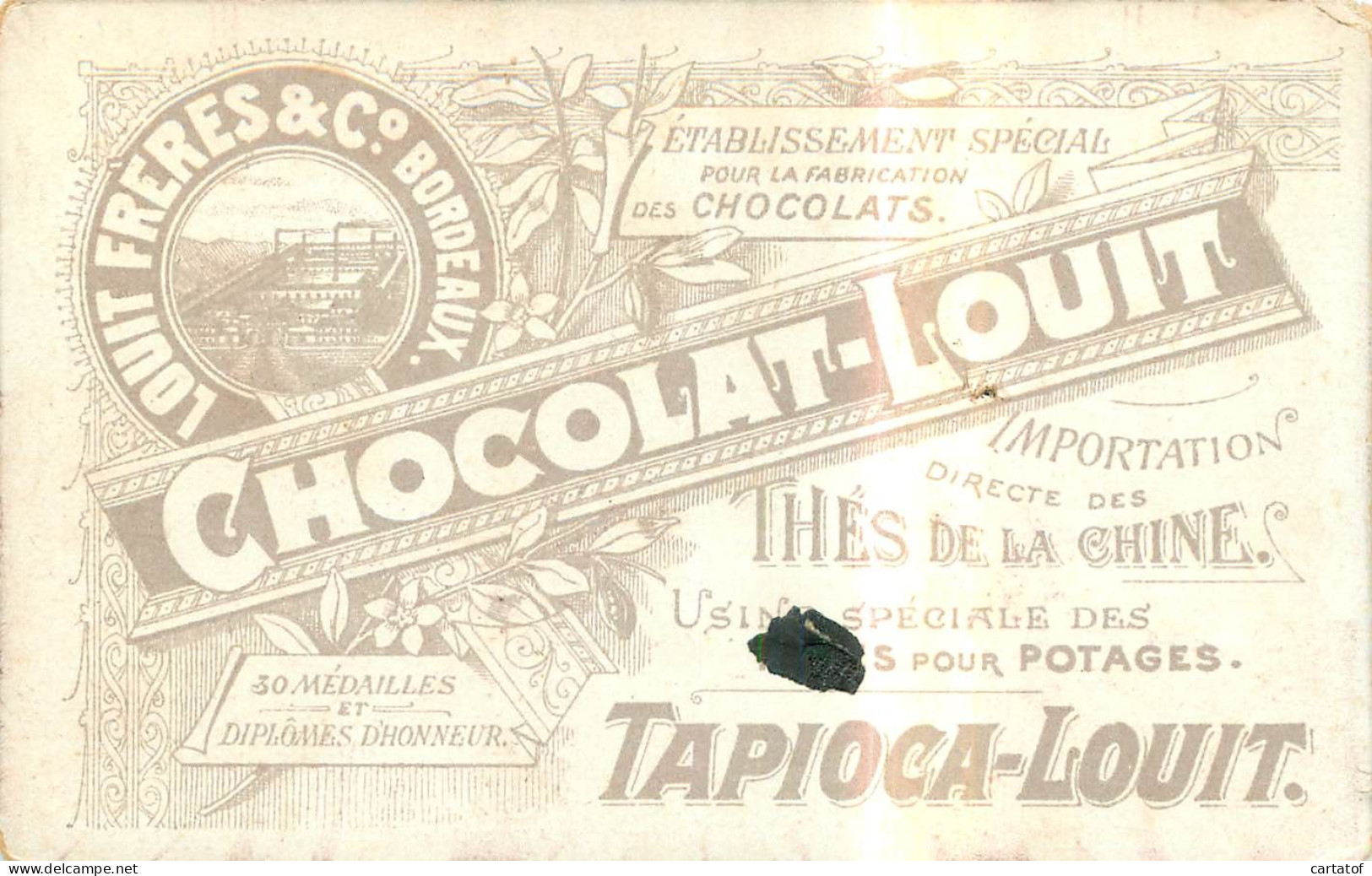 Sté LOUIT Frères à BORDEAUX CHOCOLATS LOUIT . TAPIOCA LOUIT . Thé De Chine .  - Cartes De Visite