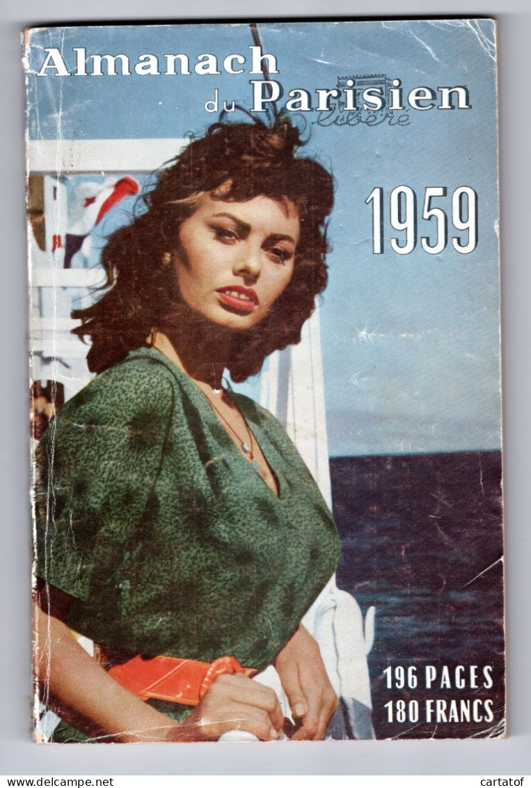 ALMANACH Du PARISIEN Libéré 1959 - Allgemeine Literatur