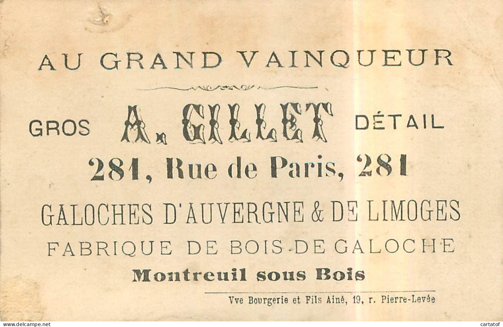 Carte A. GILLET Galoches D'Auvergne Et De Limoges MONTREUIL SOUS BOIS Illustrée Au Recto - Visitekaartjes