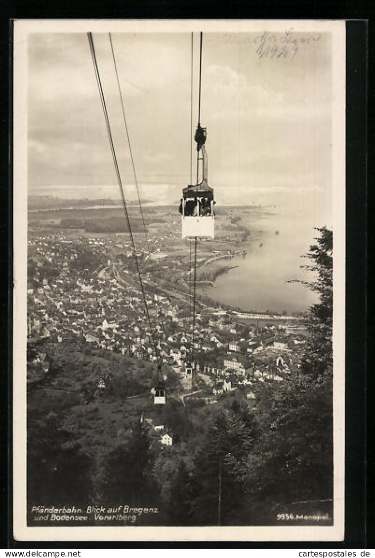 AK Bregenz, Pfänderbahn, Blick Auf Den Ort Und Bodensee Mit Vorarlberg  - Funicular Railway