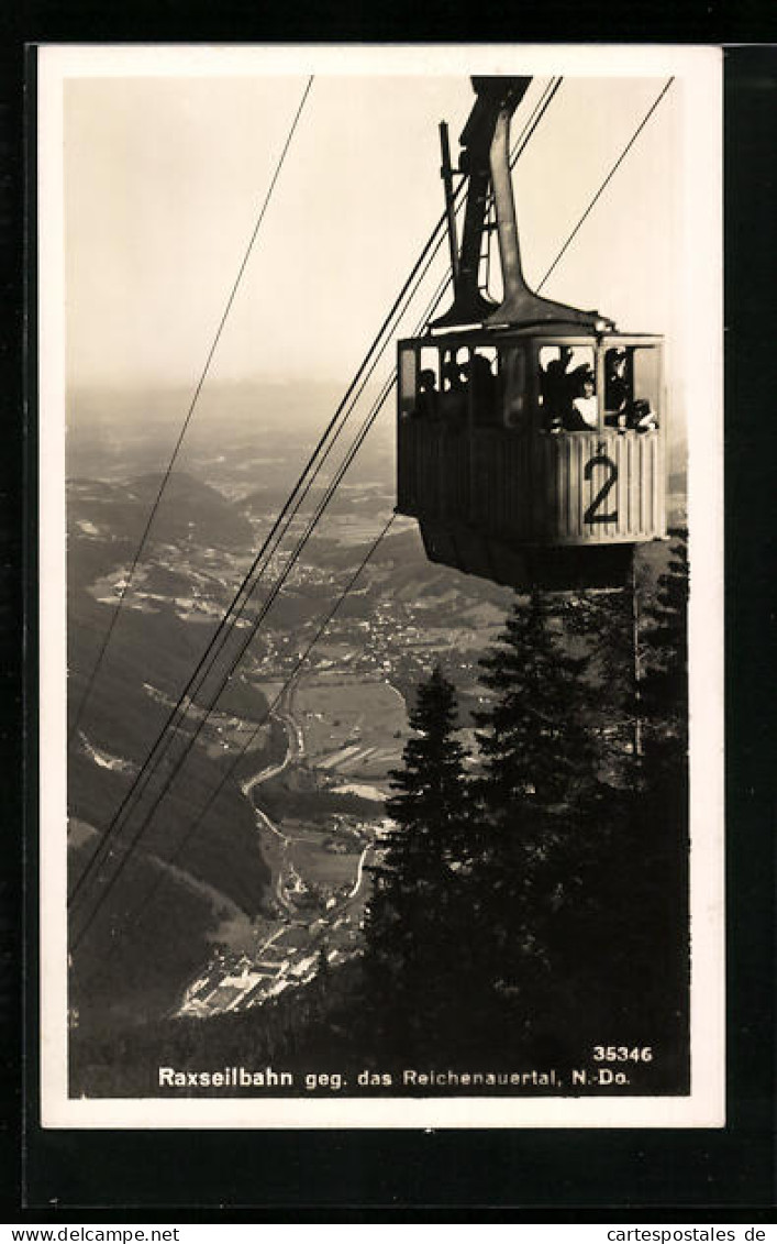 AK Rax, Raxseilbahn Gegen Das Reichnauertal  - Kabelbanen