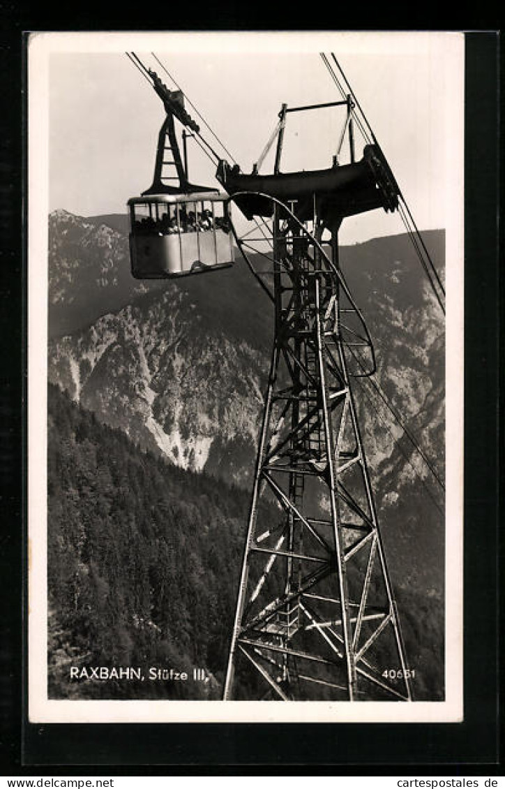 AK Rax, Raxbahn, Stütze III  - Seilbahnen