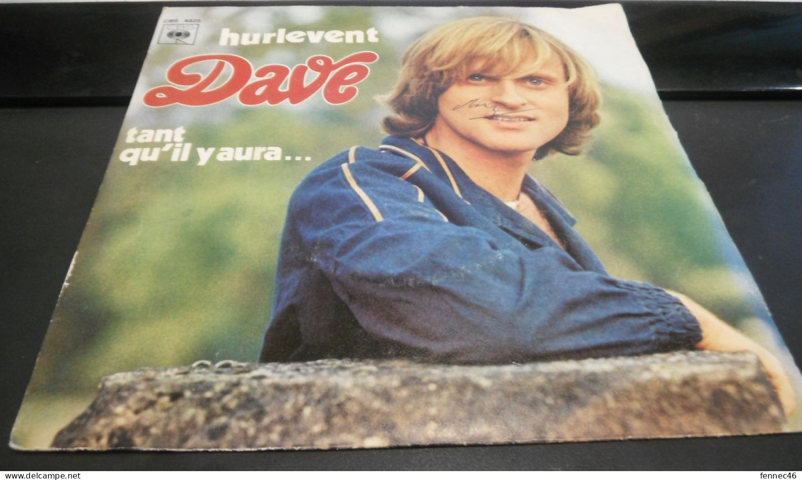 *  (vinyle - 45t) - DAVE -Tant Qu'il Y Aura… -  Hurlevent - Autres - Musique Française