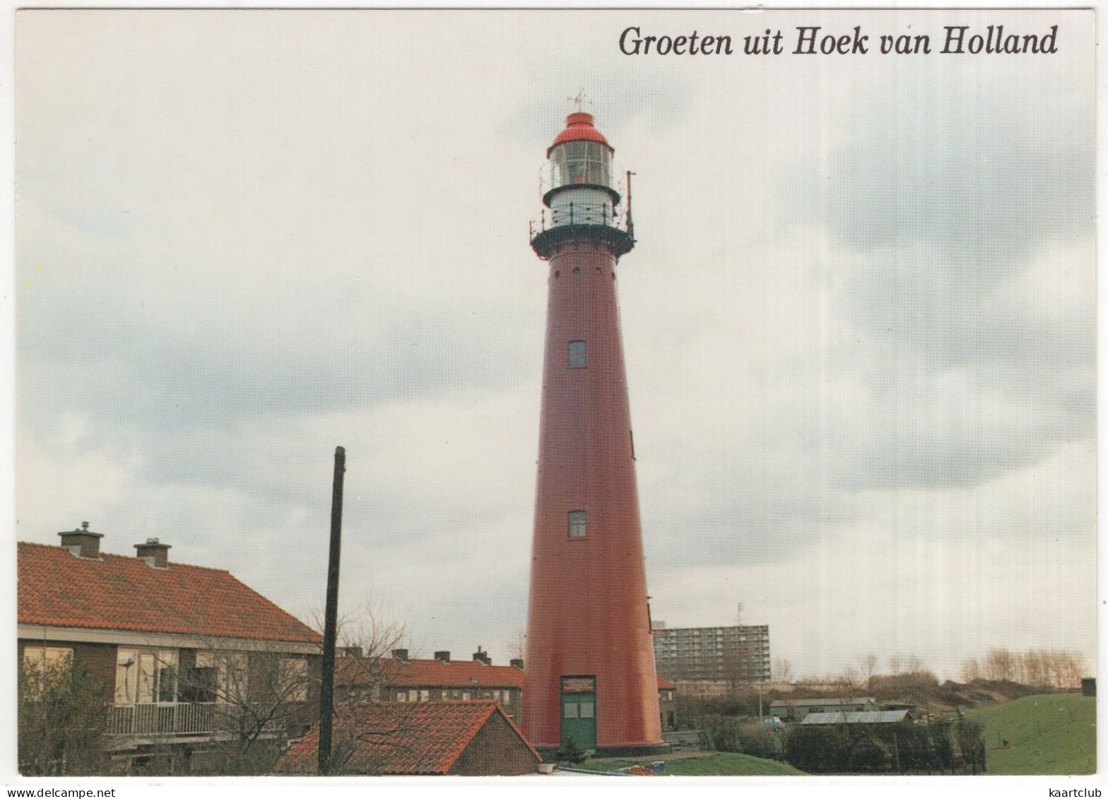 Groeten Uit Hoek Van Holland - (Nederland) - Vuurtoren/Phare/Leuchtturm - Hoek Van Holland