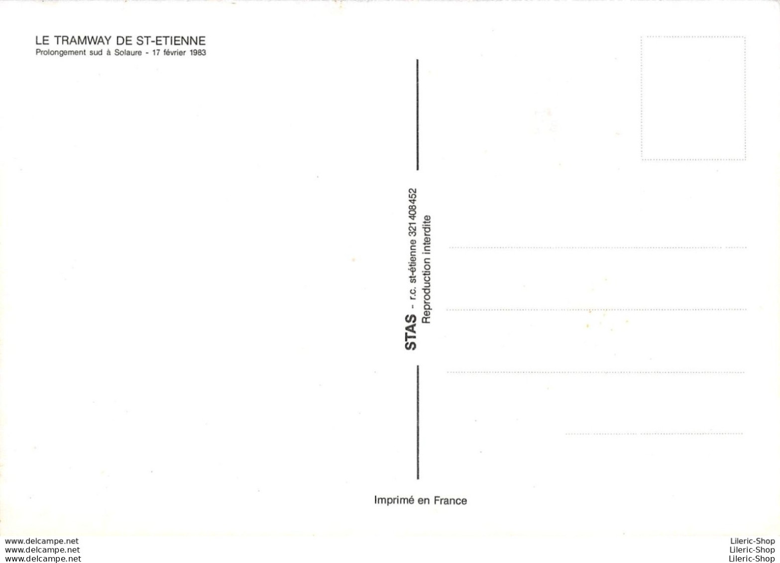 SAINT-ÉTIENNE (42) -  CPM - LE TRAMWAY - Prolongement Ligne Sud Solaure - 17 02 83 - Éd. STAS - Saint Etienne