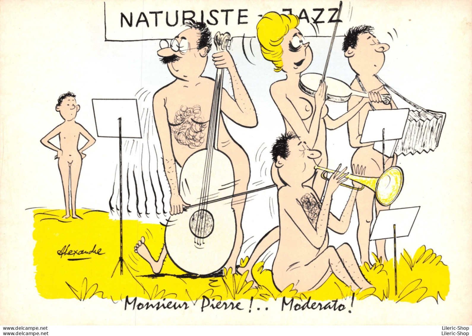 HUMOUR GRIVOIS - Illustration Signée Alexandre - Naturiste Jazz "Monsieur Pierre ! Moderato".. Cpsm GF - Humour
