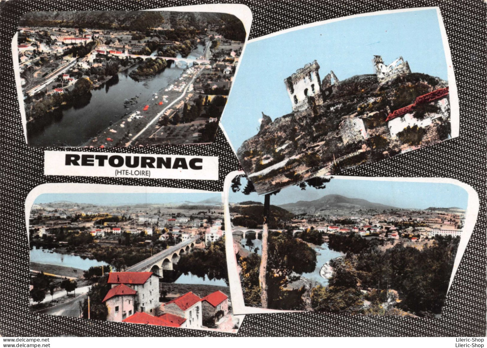 [43] RETOURNAC - Multi Vues Cpsm GF Dentelée ± 1960 - Retournac