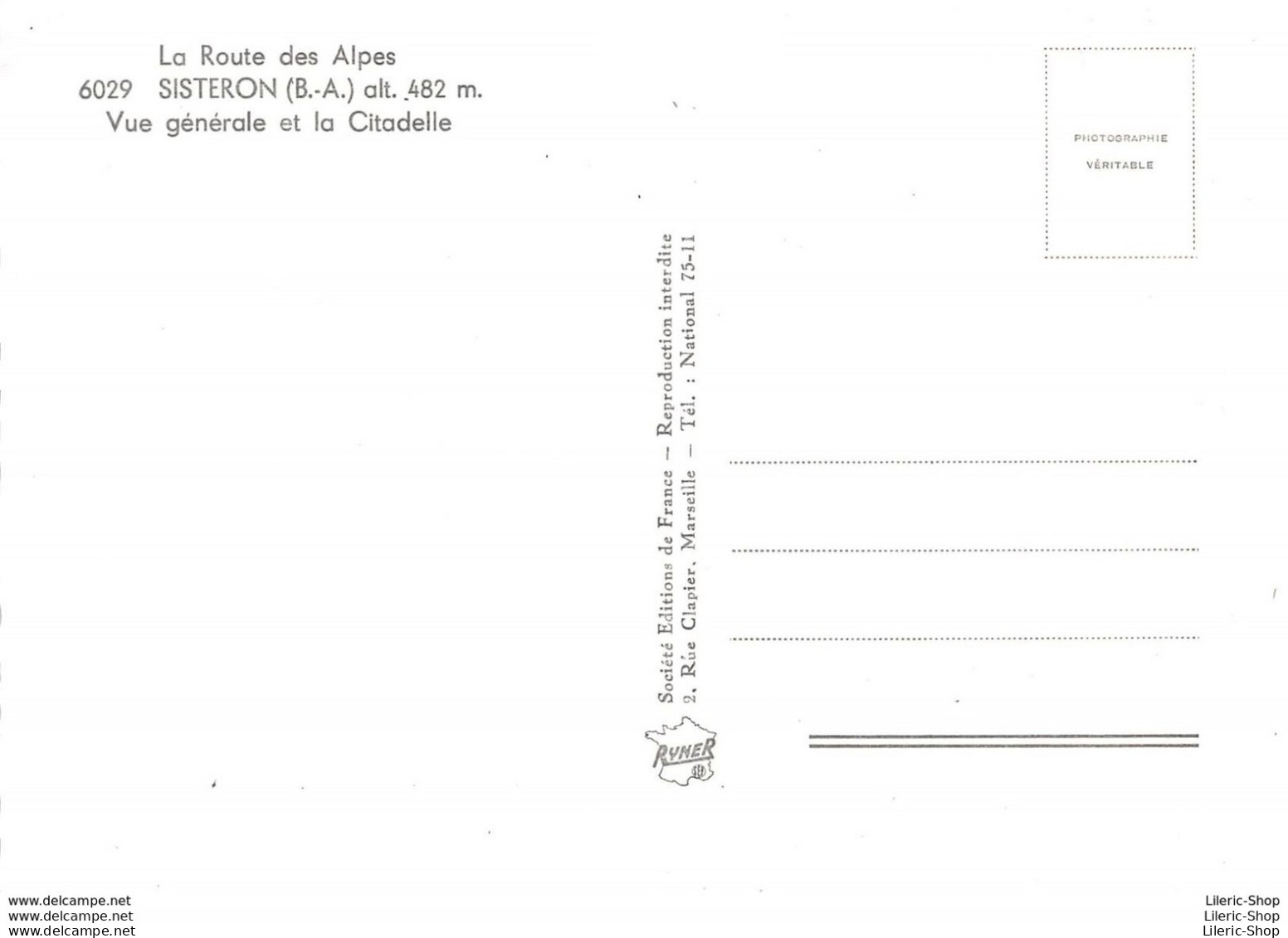 [04] SISTERON -LA ROUTE DES ALPES►VUE GÉNÉRALE►LA CITADELLE - Cpsm GF Dentelée ± 1960 ♥♥♥ - Sisteron