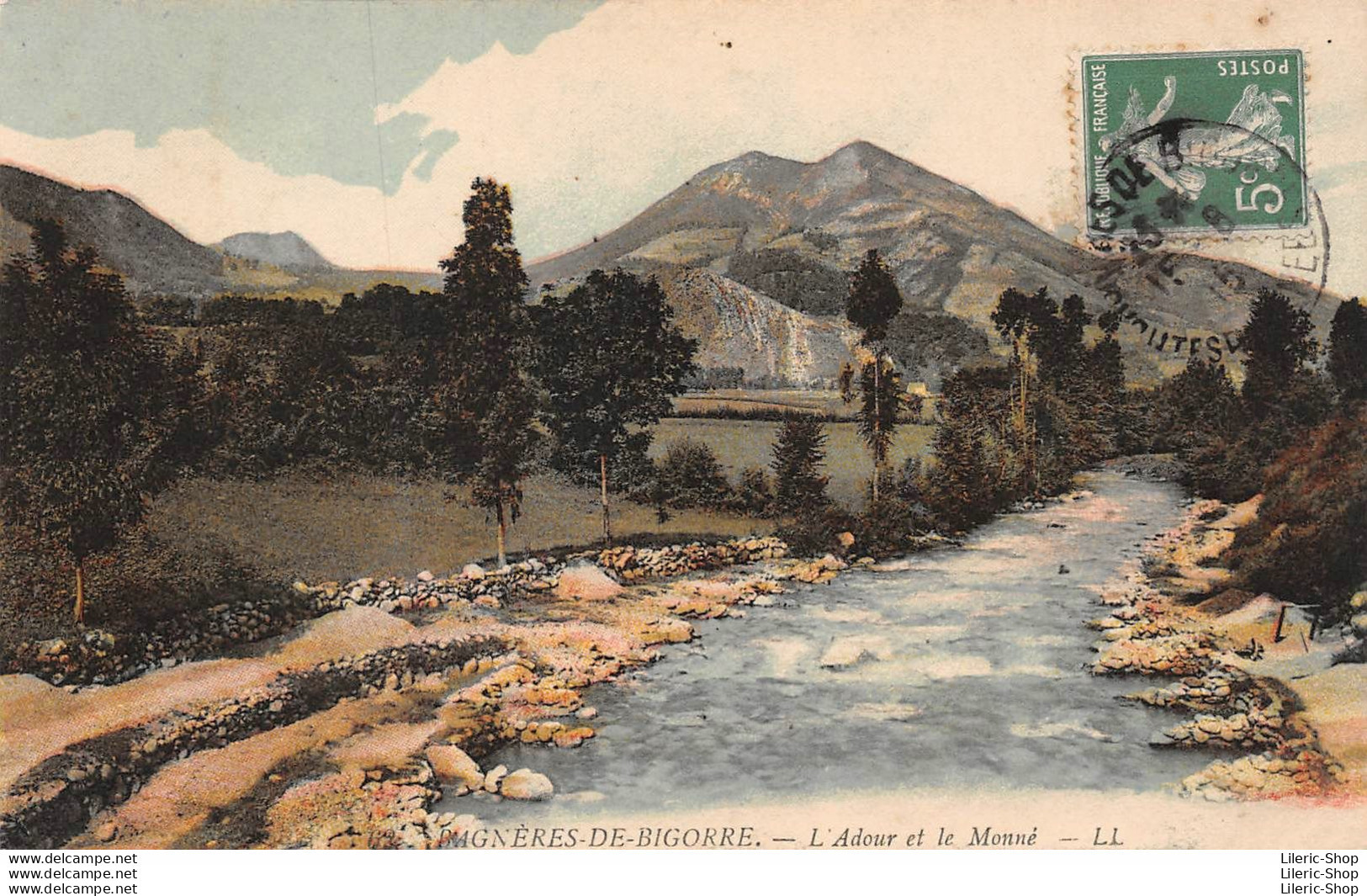 BAGNÈRES-de-BIGORRE (65) CPA 1915 - L'Adour Et Le Monné - Éd. LL - Bagneres De Bigorre