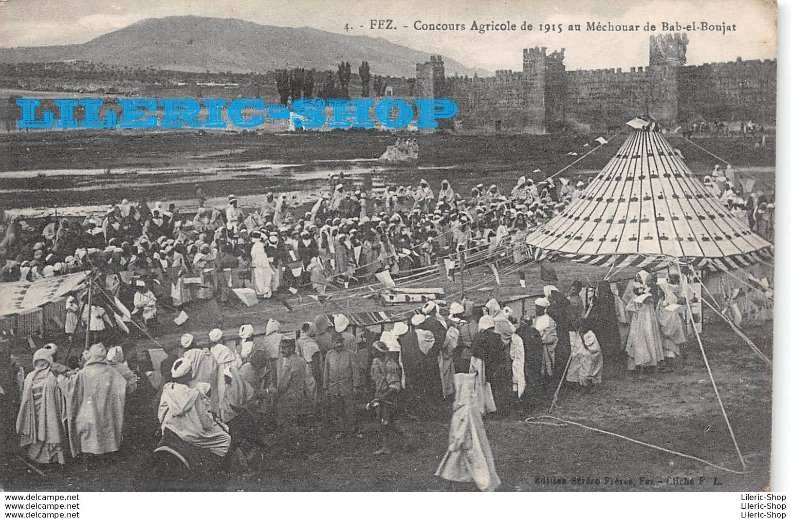 Maroc ►FEZ ►Concours Agricole De 1915 Au Vieux Méchouar De Bab-el-Boujat ► Edit. Séréro Frères - Fez (Fès)