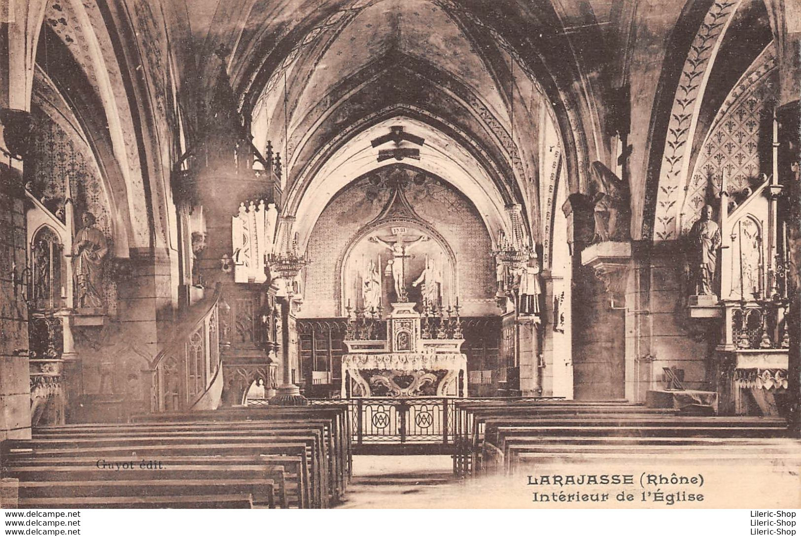 LARAJASSE (69) ±1920 - Intérieur De L'église - GUYOT, Édit. - Andere & Zonder Classificatie