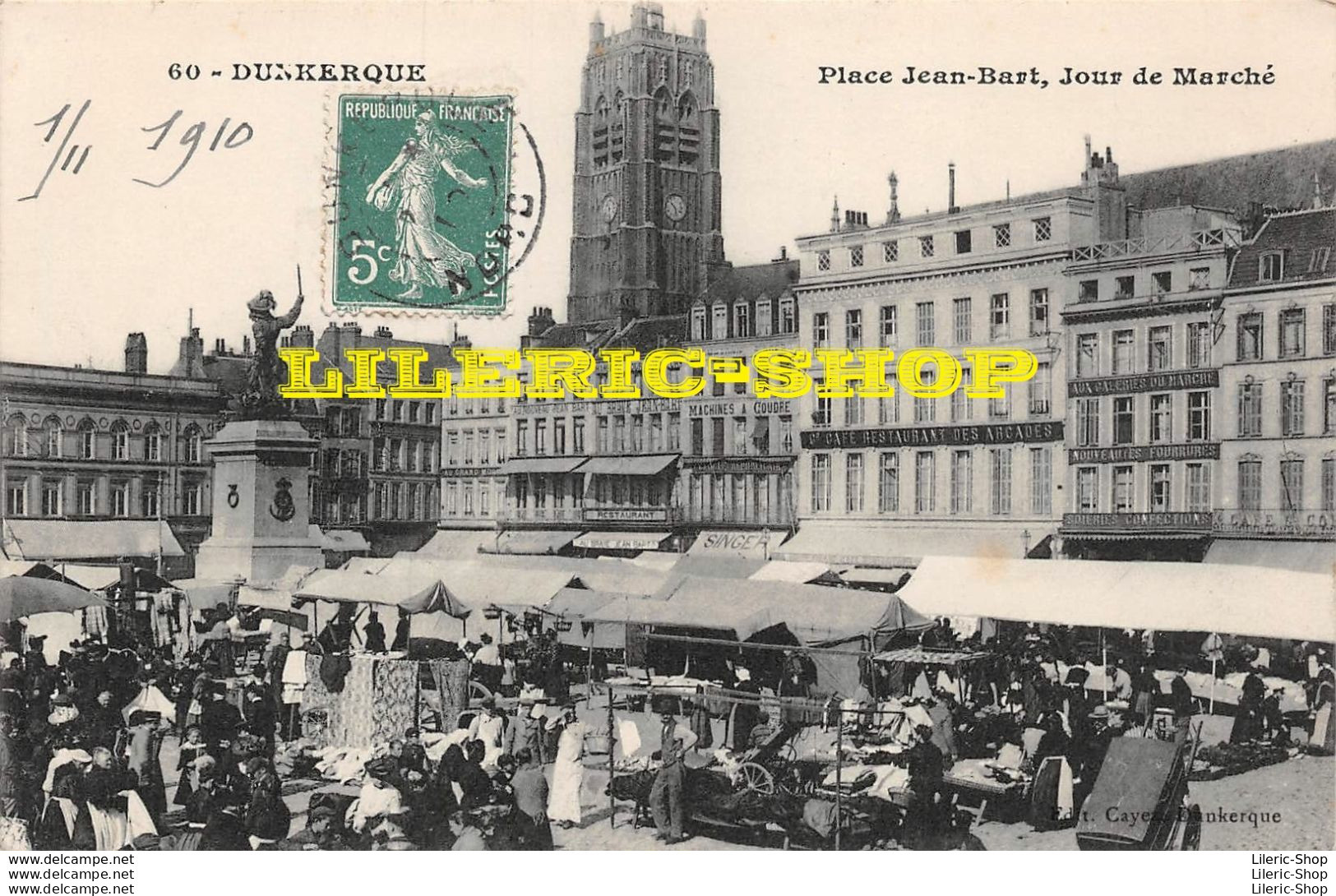 DUNKERQUE (59) Place Jean Bart - Marché - Magasins "SINGER, AUX GALERIES DU MARCHÉ" Cafés, Restaurants - Éd. V. Cayez - Dunkerque