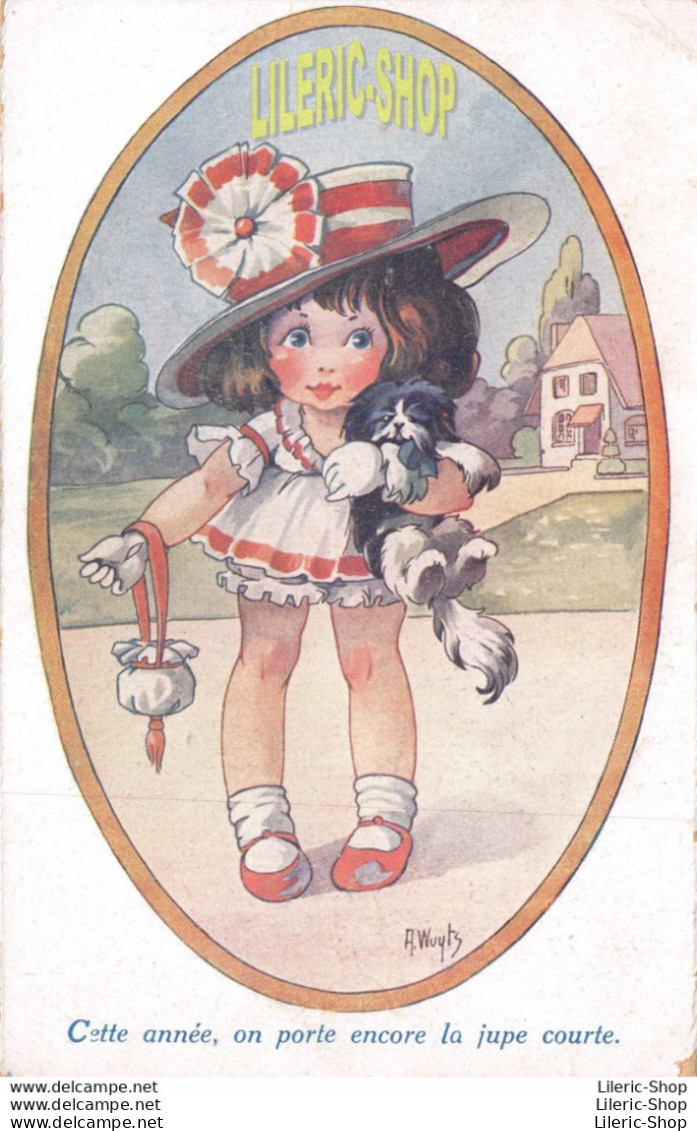 Illustrateur Wuyts - "Cette Année, On Porte Encore La Jupe Courte" # Fillette Little Girl Chapeau Hat Chien Dog - Dessins D'enfants