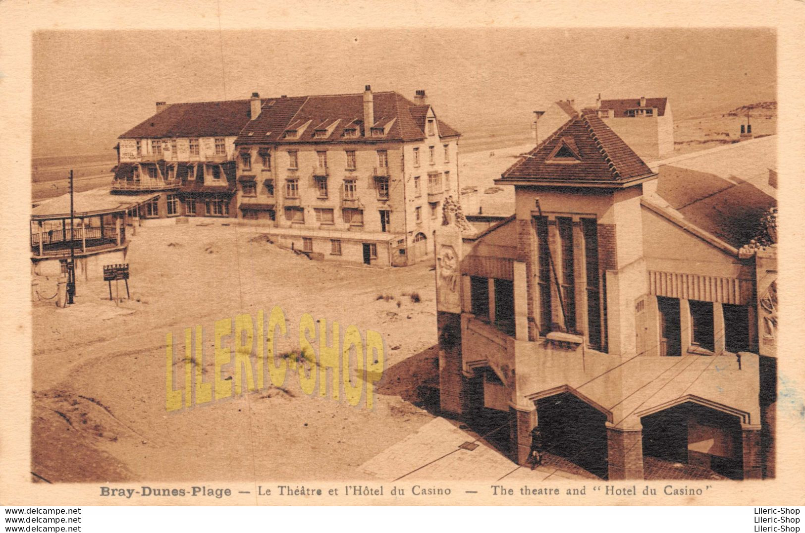 BRAY-DUNES-PLAGE (59) - CPA Sépia 1932 - Le Théâtre Et L'Hôtel Du Casino - Éditions LIEDERMANN-PERSYN - Sonstige & Ohne Zuordnung