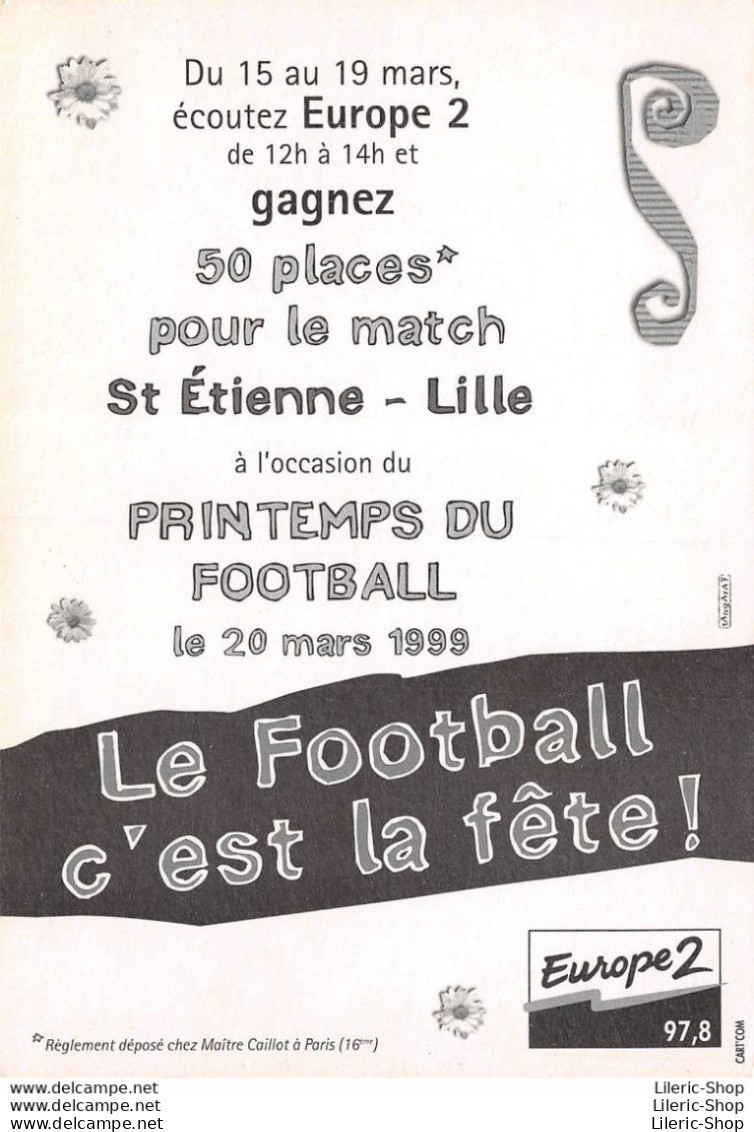 PRINTEMPS DU FOOTBALL 20 MARS 1999 - FABIEN BARTHEZ  GOAL DE L'ÉQUIPE DE FRANCE PUBICITÉ EUROPE 2 - Fussball