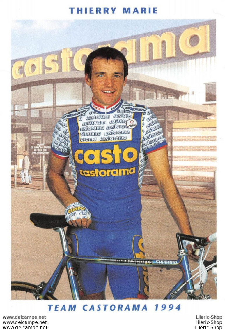CYCLISME CYCLING CICLISMO RADFAHREN WIELERSPORT  TEAM CASTORAMA 1994 ▬ THIERRY MARIE - Radsport