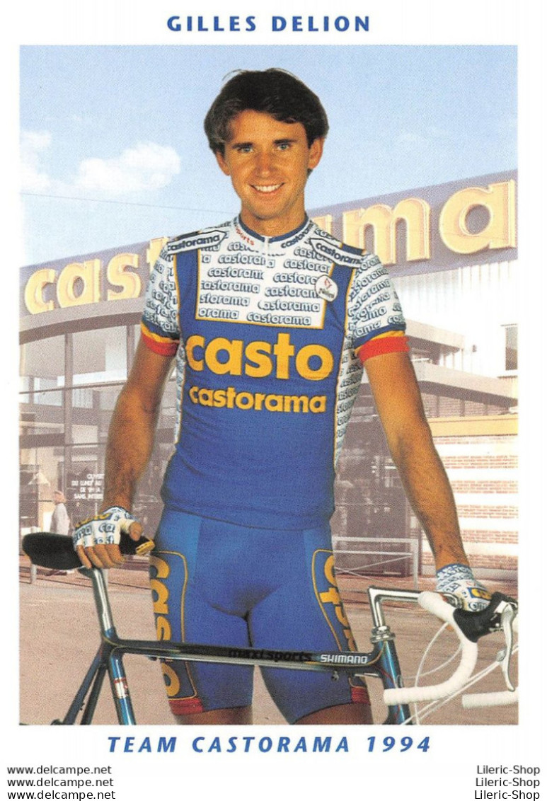CYCLISME CYCLING CICLISMO RADFAHREN WIELERSPORT  TEAM CASTORAMA 1994 ▬ GILLES DELION - Radsport