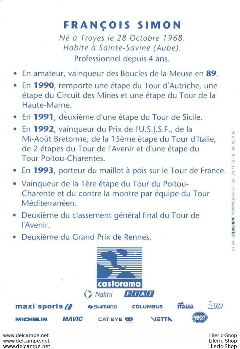 CYCLISME CYCLING CICLISMO RADFAHREN WIELERSPORT  TEAM CASTORAMA 1994 ▬ FRANÇOIS SIMON - Cyclisme